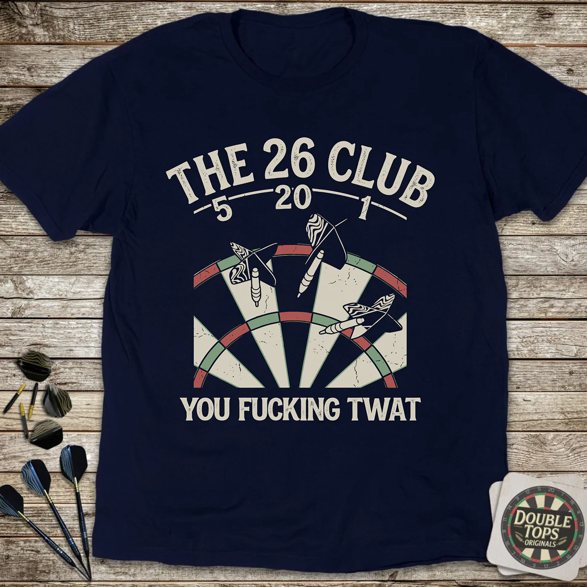 The 26 Club - You Fucking Twat T-Shirt - Image 3